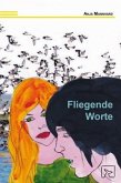 Fliegende Worte