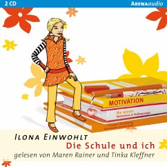 Die Schule und ich / Sina Bd.2 (MP3-Download) - Einwohlt, Ilona