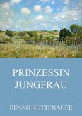 Prinzessin Jungfrau (eBook, ePUB)