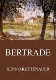 Bertrade - Die Chronik des Mönchs von Le Saremon (eBook, ePUB)