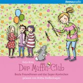 Beste Freundinnen und das Super-Kaninchen / Der Muffin-Club Bd.3 (MP3-Download)