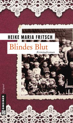 Blindes Blut (eBook, PDF) - Fritsch, Heike Maria