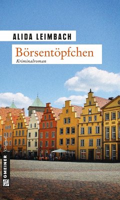 Börsentöpfchen (eBook, PDF) - Leimbach, Alida