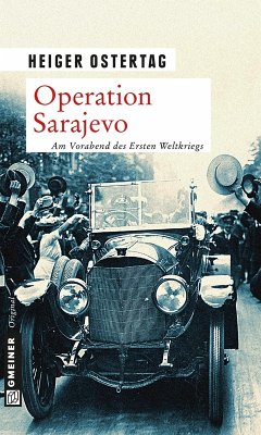 Operation Sarajevo (eBook, ePUB) - Ostertag, Heiger