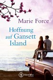 Hoffnung auf Gansett Island / Die McCarthys Bd.3