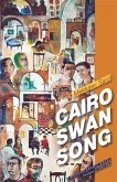 Cairo Swan Song (eBook, PDF)