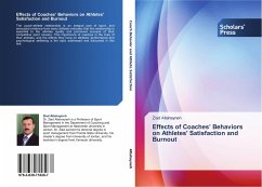 Effects of Coaches¿ Behaviors on Athletes' Satisfaction and Burnout - Altahayneh, Ziad