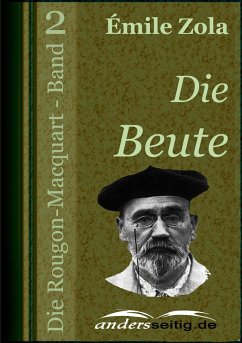 Die Beute (eBook, ePUB) - Zola, Émile