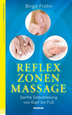 Reflexzonenmassage (eBook, PDF) - Frohn, Birgit