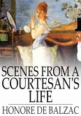 Scenes from a Courtesan's Life (eBook, ePUB)