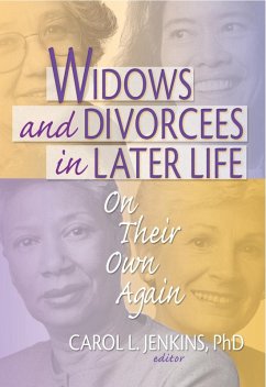 Widows and Divorcees in Later Life (eBook, ePUB) - Jenkins, Carol L