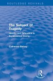 The Subject of Tragedy (Routledge Revivals) (eBook, PDF)