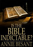 Is the Bible Indictable? (eBook, ePUB)