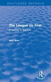 The League on Trial (Routledge Revivals) (eBook, ePUB)