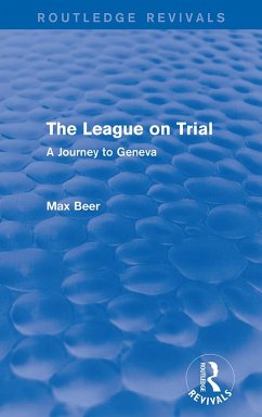 The League on Trial (Routledge Revivals) (eBook, ePUB) - Beer, Max