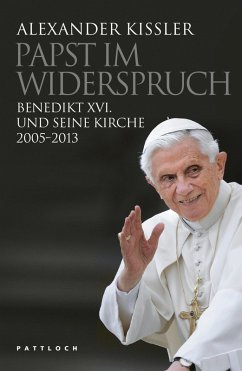 Papst im Widerspruch (eBook, ePUB) - Kissler, Alexander