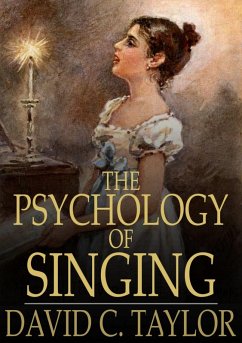 Psychology of Singing (eBook, ePUB) - Taylor, David C.