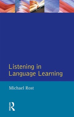 Listening in Language Learning (eBook, PDF) - Rost, Michael