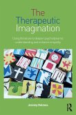 The Therapeutic Imagination (eBook, ePUB)