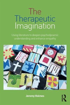 The Therapeutic Imagination (eBook, ePUB) - Holmes, Jeremy