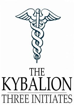 Kybalion (eBook, ePUB) - Three Initiates