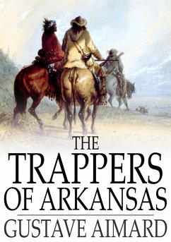 Cover Trappers of Arkansas (eBook, ePUB)
