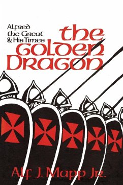 The Golden Dragon - Mapp, Alf J.