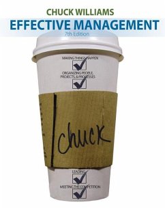 Effective Management - Williams, Chuck (Butler University)