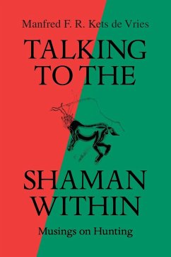 Talking to the Shaman Within - Manfred F. R. Kets De Vries