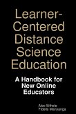 Learner-Centered Distance Science Education