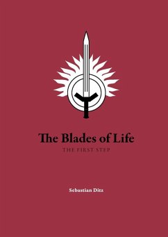 The Blades of Life (eBook, ePUB)