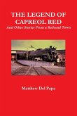 The Legend Of Capreol Red