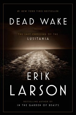 Dead Wake - Larson, Erik
