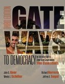 Gateways to Democracy: The Essentials