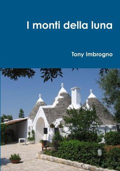 I monti della luna - Imbrogno, Tony