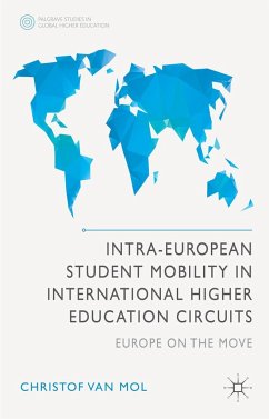 Intra-European Student Mobility in International Higher Education Circuits - Van Mol, Christof