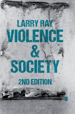 Violence and Society - Ray, Larry