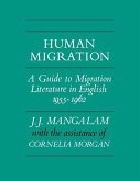 Human Migration: A Guide to Migration Literature in English 1955-1962