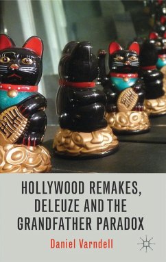 Hollywood Remakes, Deleuze and the Grandfather Paradox - Varndell, D.