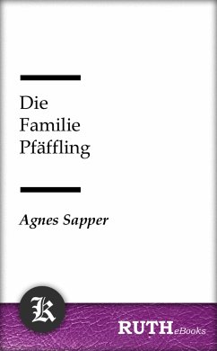 Die Familie Pfäffling (eBook, ePUB) - Sapper, Agnes