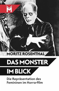 Das Monster im Blick - Rosenthal, Moritz