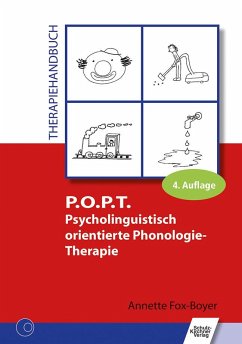 P.O.P.T. Psycholinguistisch orientierte Phonologie-Therapie - Fox-Boyer, Annette