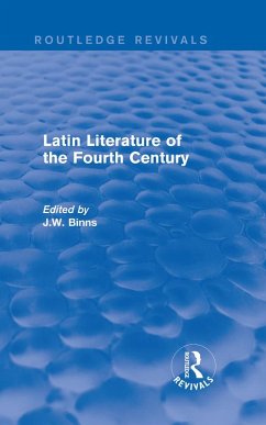 Latin Literature of the Fourth Century (Routledge Revivals) (eBook, ePUB) - Binns, J. W.