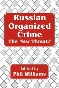 Russian Organized Crime (eBook, ePUB) - Williams, Phil