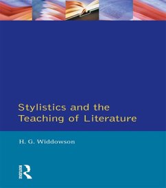 Stylistics and the Teaching of Literature (eBook, PDF) - Widdowson, H. G.