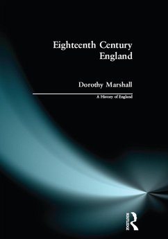 Eighteenth Century England (eBook, ePUB) - Marshall, Dorothy