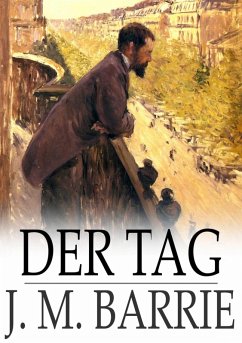 Der Tag (eBook, ePUB) - Barrie, J. M.