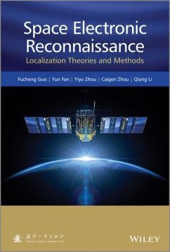 Space Electronic Reconnaissance (eBook, PDF) - Guo, Fucheng; Fan, Yun; Zhou, Yiyu; Xhou, Caigen; Li, Qiang