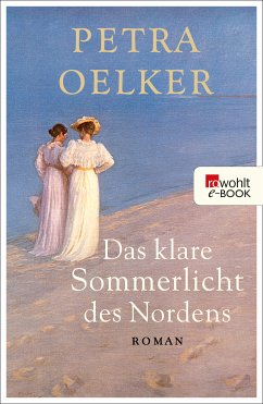 Das klare Sommerlicht des Nordens (eBook, ePUB) - Oelker, Petra