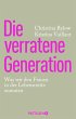 Die verratene Generation (eBook, ePUB) - Bild 1
